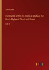 The Queen of the Air. Being a Study of the Greek Myths of Cloud and Storm