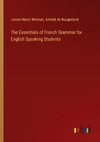 The Essentials of French Grammar for English Speaking Students