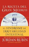 La Receta del Gran Medico Para El Sindrome de Irritabilidad Intestinal