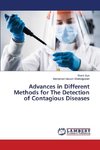 Advances in Different Methods for The Detection of Contagious Diseases