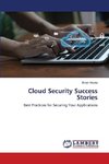 Cloud Security Success Stories