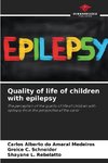 Quality of life of children with epilepsy