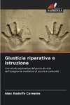 Giustizia riparativa e istruzione