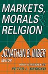 Imber, J: Markets, Morals, and Religion