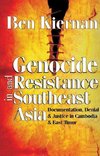 Kiernan, B: Genocide and Resistance in Southeast Asia