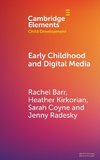 Early Childhood and Digital Media