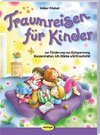 Traumreisen für Kinder