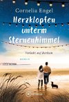 Herzklopfen unterm Sternenhimmel