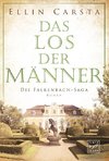 Das Los der Männer