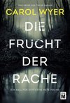 Die Frucht der Rache