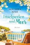 Inselperlen und Meer