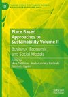 Place Based Approaches to Sustainability Volume II