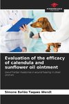 Evaluation of the efficacy of calendula and sunflower oil ointment