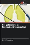 Progettazione di farmaci antitubercolari