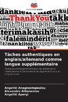 Tâches authentiques en anglais/allemand comme langue supplémentaire