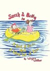Sarah & Billy in A Boat, A Drain and A Whole Lot of Pain