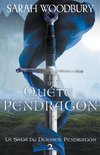 La Quête du Pendragon