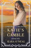 Katie's Gamble