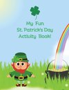 My Fun St. Patrick's Day Activity Book