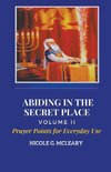 Abiding in the Secret Place Volume 2