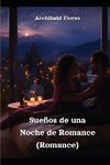 Sueños de  una Noche  de Romance  (Romance)