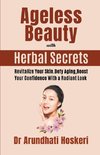 Ageless Beauty with Herbal Secrets