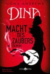 Dina - Macht des Zaubers