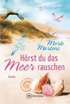 Hörst du das Meer rauschen