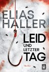 Leid und letzter Tag