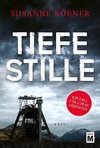 Tiefe Stille