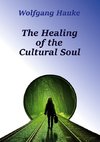 The healing of the cultural soul