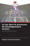 Le jeu dans le processus de développement humain