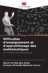 Difficultés d'enseignement et d'apprentissage des mathématiques