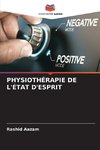 PHYSIOTHÉRAPIE DE L'ÉTAT D'ESPRIT