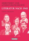 Arbeitshefte zur Literaturgeschichte. Literatur nach 1945