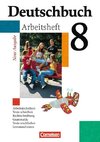 Deutschbuch 8. Schuljahr Gymnasium. Allgemeine Ausgabe. Arbeitsheft mit Lösungen