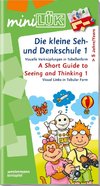 MiniLÜK Kleine Seh- und Denkschule 1