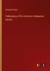 Publications of the American Antiquarian Society