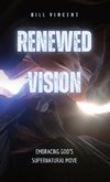 Renewed Vision