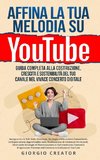 Affina la Tua Melodia su YouTube