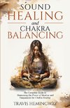 Sound Healing and Chakra Balancing