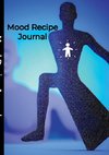 Mood Recipe Journal