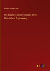 The Elasticity and Resistance of the Materials of Engineering