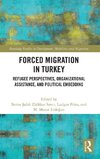 Forced Migration in Turkey