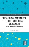 The African Continental Free Trade Area Agreement