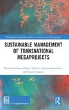 Sustainable Management of Transnational Megaprojects