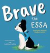 Brave The ESSA