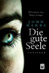 Die gute Seele