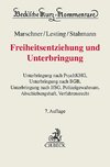 Freiheitsentziehung und Unterbringung