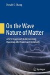 On the Wave Nature of Matter